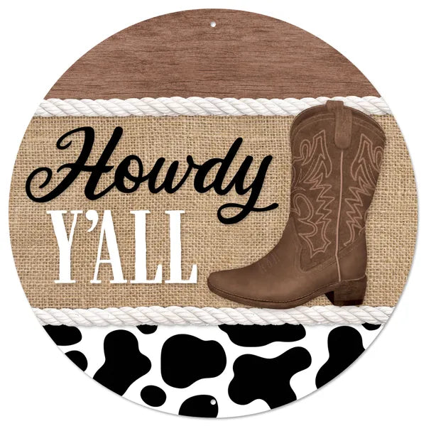 12"Dia Howdy Y’All W/Cowboy Sign