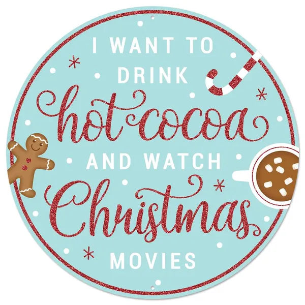 12"Dia Metal/Glitter Hot Cocoa/Movies Sign