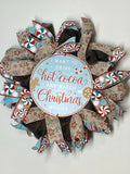 Hot Chocolate Christmas Wreath